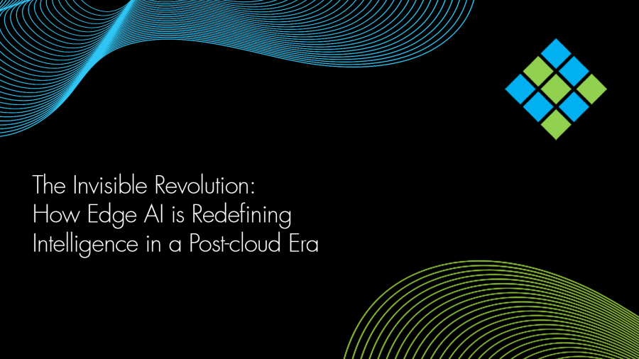 The Invisible Revolution: How Edge AI is Redefining Intelligence in a Post-cloud Era